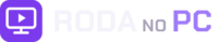 Roda no PC